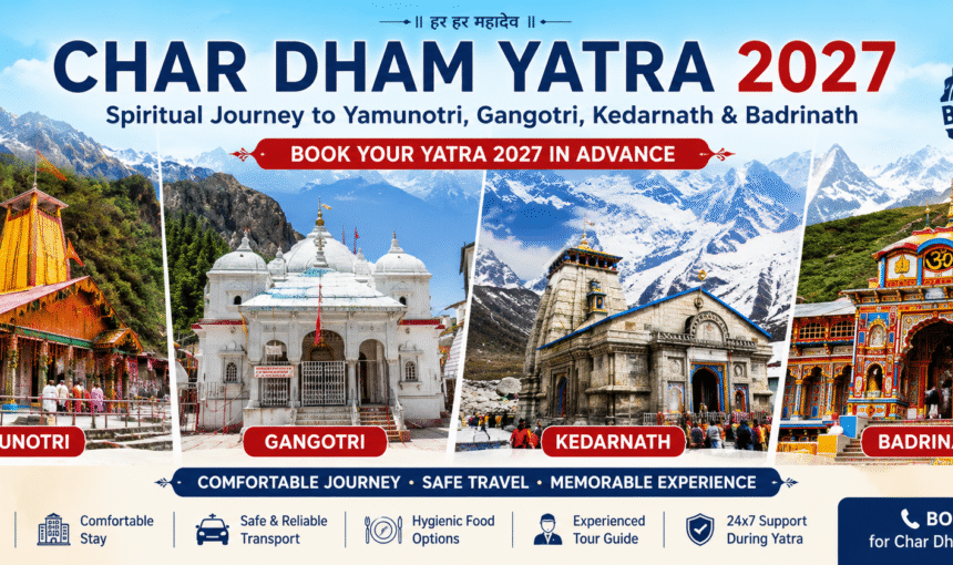 Char Dham Yatra Package 2027 with Baggan Travels